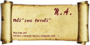 Mózes Arnó névjegykártya